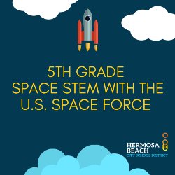 th Grade Space STEM with the U.S. Space Force